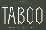 Taboo: The Wishbone Trilogy, Part One; Poems - Yusef Komunyakaa