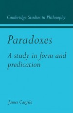 Paradoxes - James Cargile
