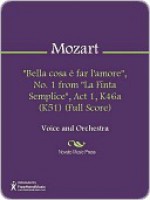 "Bella cosa e far l'amore", No. 1 from "La Finta Semplice", Act 1, K46a (K51) (Full Score) - Wolfgang Amadeus Mozart