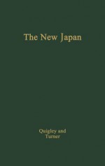 The New Japan: Government And Politics - Harold Scott Quigley, John E. Turner