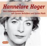 Hannelore Hoger Liest Liebesgeschichten - Hannelore Hoger, Carson McCullers, Sylvia Plath