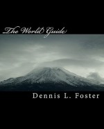 The World Guide - Dennis L. Foster