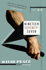 [ [ [ Nineteen Seventy-Seven (Vintage Crime/Black Lizard) [ NINETEEN SEVENTY-SEVEN (VINTAGE CRIME/BLACK LIZARD) ] By Peace, David ( Author )May-05-2009 Paperback - David Peace