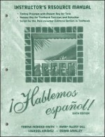 Instructor's Resource Manual to Accompany Hablemos Espanol - Teresa Mendez-Faith, Lourdes Jimenez, Deana Smalley