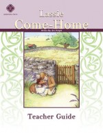 Lassie Come Home, Teacher Guide - Highlands Latin School Faculty