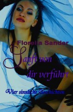 Sanft Von Dir Verfuhrt - Florella Sander, Ph Ok Bigstockphoto De