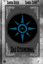 Das Sternenmal (German Edition) - Sandra Busch, Sandra Gernt