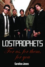 The Lostprophets - Caroline Jones