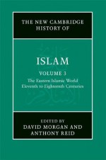 The New Cambridge History of Islam - David O. Morgan, Anthony Reid