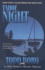 Tahoe Night - Todd Borg