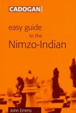 Easy Guide to the Nimzo-Indian - John Emms