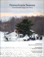 Pennsylvania Seasons: Commonwealth Images and Poetry - Esther B. Davidowitz, Henry F. Smith