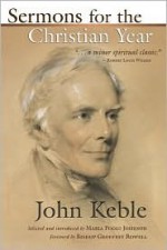 Sermons for the Christian Year - John Keble, Maria Poggi Johnson