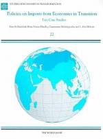 Policies on Imports from Economies in Transition: Two Case Studies - Peter D. Ehrenhaft, L. Alan Winters, Constantine Michalopoulos