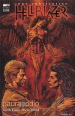 Hellblazer - Paura e Odio - Garth Ennis, Dario Fonti