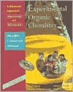 Experimental Organic Chemistry: A Balanced Approach : Macroscale and Microscale : Flexible Connector Version - Jerry R. Mohrig, Christina Hammond, Terrence Morrill, Douglas C. Neckers