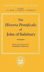 The Historia Pontificalis of John of Salisbury (Oxford Medieval Texts) - John of Salisbury, Elton John, Marjorie Chibnall