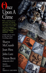 Once Upon a Crime - Ed Gorman, Gillian Roberts, Jon L. Breen, Joan Hess, Bill Crider, Simon Clark, Mat Coward, Elizabeth Engstrom, William L. DeAndrea, Jane Haddam, Gary A. Braunbeck, Brendan DuBois, Edward D. Hoch, John Lutz, John Helfer, Les Roberts, Simon Brett, Peter Crowther, Audrey Pete