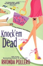 Knock 'em Dead - Rhonda Pollero