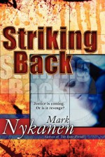 Striking Back - Mark Nykanen