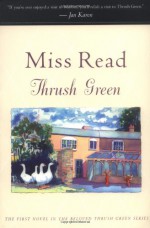 Thrush Green - Miss Read