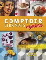 Comptoir Express - Dan Lepard, Tony Kitous