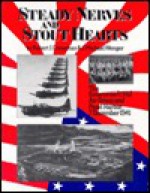 Steady Nerves and Stout Hearts: The Enterprise (Cv6) Air Group and Pearl Harbor, 7 December 1941 - Robert J. Cressman