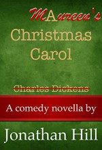 Maureen's Christmas Carol (Maureen #4) - Jonathan Hill