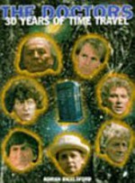 The Doctors: 30 Years Of Time Travel - Adrian Rigelsford, Tom Baker