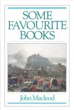 Some Favourite Books - John MacLeod