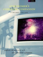 Astronomer's Computer Companion - Jeff Foust, Ron LaFon