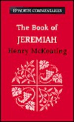 The Book Of Jeremiah - Henry McKeating