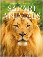 Safari Animals (Snapshot Picture Library Series) - Maria Behan