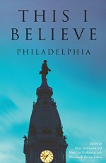 This I Believe - Dan Gediman, Mary Jo Gediman, Elisabeth Perez-Luna