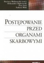 Postępowanie przed organami skarbowymi - Dariusz Malinowski