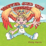 Trever and the Phoenix - Philip Harris