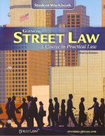 Street Law, Student Workbook: A Course in Practical Law - Margaret E. Fisher, Lee P. Arbetman