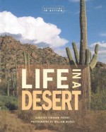 Life in a Desert - Dorothy Hinshaw Patent, William Muñoz