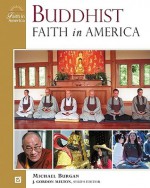 Buddhist Faith in America - J. Gordon Melton