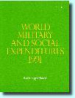 World Military and Social Expenditures, 1991 - Ruth Leger Sivard