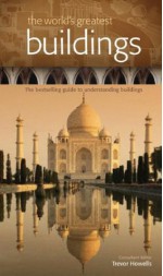 The World's Greatest Buildings - Henry J. Cowan, Ruth Greenstein