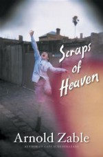 Scraps of heaven - Arnold Zable