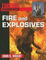 Fire and Explosives - John D. Wright