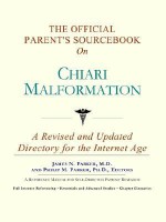 The Official Parent's Sourcebook on Chiari Malformation: A Revised and Updated Directory for the Internet Age - ICON Health Publications