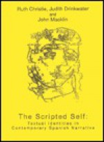 The Scripted Self - Ruth Christie, C.R. Christie