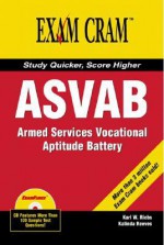 ASVAB Exam Cram (Exam Cram 2) - Karl W. Riebs, Kalinda Reeves