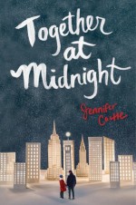 Together at Midnight - Jennifer Castle