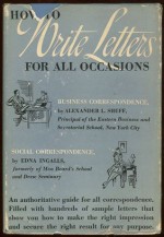 How to Write Letters for All Occasions - Alexander L. Sheff