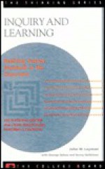 Inquiry and Learning: Realizing Science Standards in the Classroom - John W. Layman, George Ochoa, Henry Heikkinen