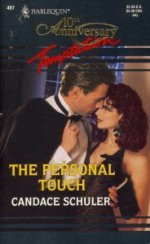 The Personal Touch - Candace Schuler